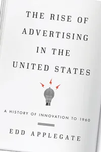 The Rise of Advertising in the United States_cover