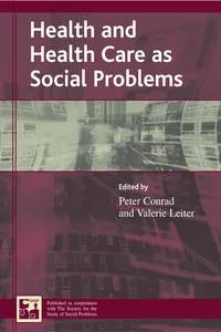 Health and Health Care as Social Problems_cover