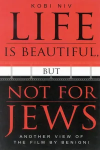 Life is Beautiful, But Not for Jews_cover