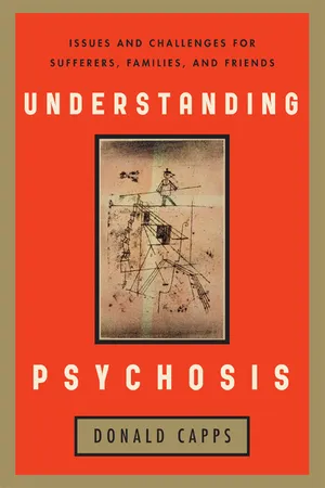Understanding Psychosis