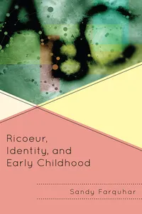 Ricoeur, Identity and Early Childhood_cover