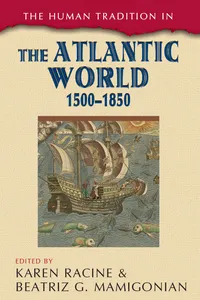 The Human Tradition in the Atlantic World, 1500–1850_cover