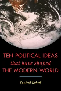 Ten Political Ideas that Have Shaped the Modern World_cover