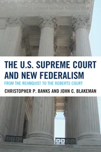 The U.S. Supreme Court and New Federalism_cover
