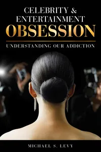 Celebrity and Entertainment Obsession_cover