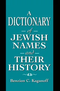 A Dictionary of Jewish Names and Their History_cover