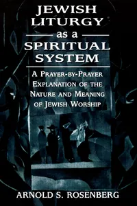 Jewish Liturgy as a Spiritual System_cover