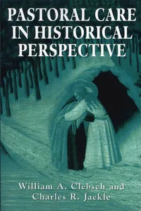 Pastoral Care in Historical Perspective_cover