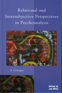 Relational and Intersubjective Perspectives in Psychoanalysis_cover