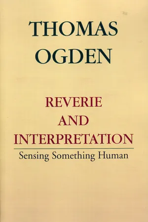 Reverie and Interpretation