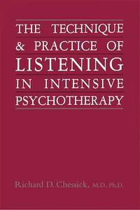 Technique and Practice of Listening in Intensive Psychotherapy_cover
