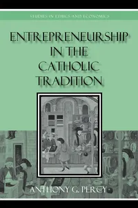 Entrepreneurship in the Catholic Tradition_cover