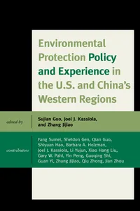 Environmental Protection Policy and Experience in the U.S. and China's Western Regions_cover