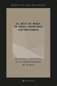 El mito de Medea en obras argentinas contemporáneas_cover