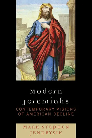Modern Jeremiahs