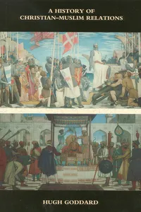 A History of Christian-Muslim Relations_cover