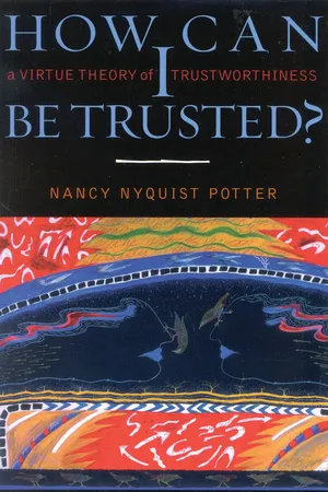 How Can I Be Trusted?