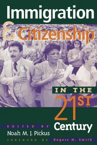Immigration and Citizenship in the Twenty-First Century_cover