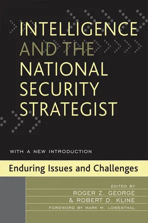 Intelligence and the National Security Strategist
