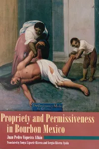 Propriety and Permissiveness in Bourbon Mexico_cover