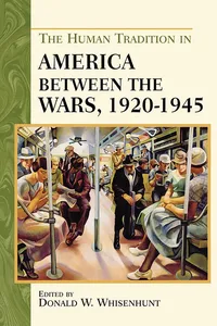 The Human Tradition in America between the Wars, 1920-1945_cover