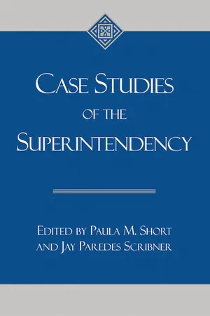 Case studies of the superintendency