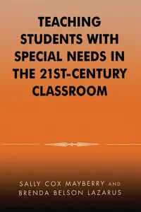 Teaching Students with Special Needs in the 21st Century Classroom_cover