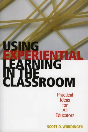 Using Experiential Learning in the Classroom