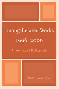 Hmong-Related Works, 1996-2006_cover