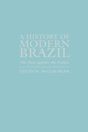 A History of Modern Brazil