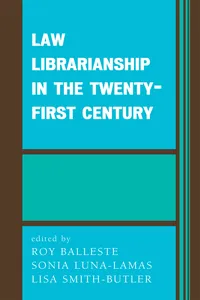 Law Librarianship in the Twenty-First Century_cover