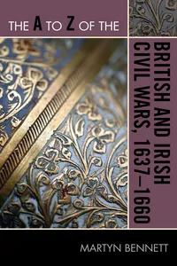 The A to Z of the British and Irish Civil Wars 1637-1660_cover