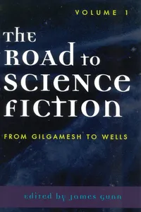 The Road to Science Fiction: From Gilgamesh to Wells_cover