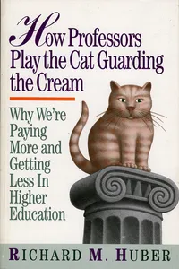 How Professors Play the Cat Guarding the Cream_cover