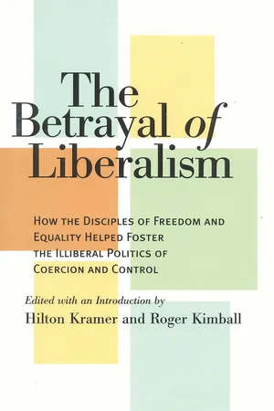 The Betrayal of Liberalism