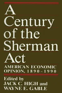 A Century of the Sherman Act_cover