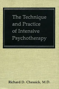 The Technique and Practice of Intensive Psychotherapy_cover