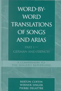 Word-By-Word Translations of Songs and Arias, Part I_cover