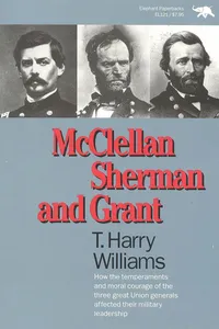 McClellan, Sherman, and Grant_cover