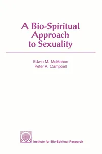 A Bio-Spiritual Approach to Sexuality_cover