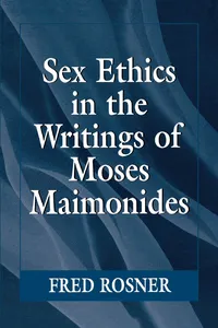 Sex Ethics in the Writings of Moses Maimonides_cover