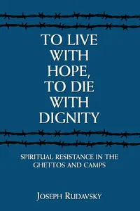 To Live with Hope, to Die with Dignity_cover