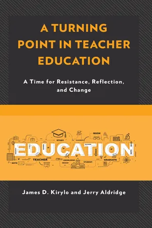 A Turning Point in Teacher Education