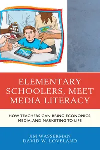 Elementary Schoolers, Meet Media Literacy_cover