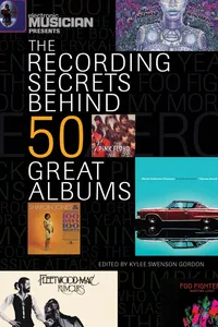 Electronic Musician Presents the Recording Secrets Behind 50 Great Albums_cover