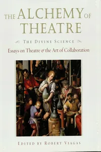 The Alchemy of Theatre: The Divine Science_cover