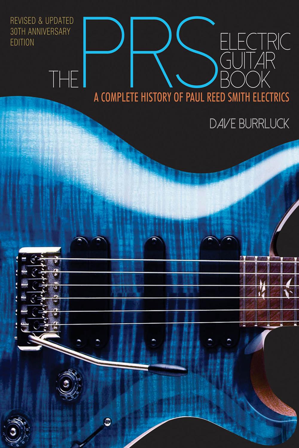 the ART of PRS Paul Reed Smith 写真集 the ART of PRS Paul Reed Smith 写真集 The Art of PRS Paul Reed