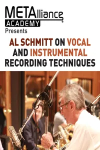 Al Schmitt on Vocal and Instrumental Recording Techniques_cover