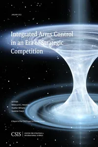 Integrated Arms Control in an Era of Strategic Competition_cover