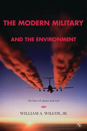 The Modern Military and the Environment